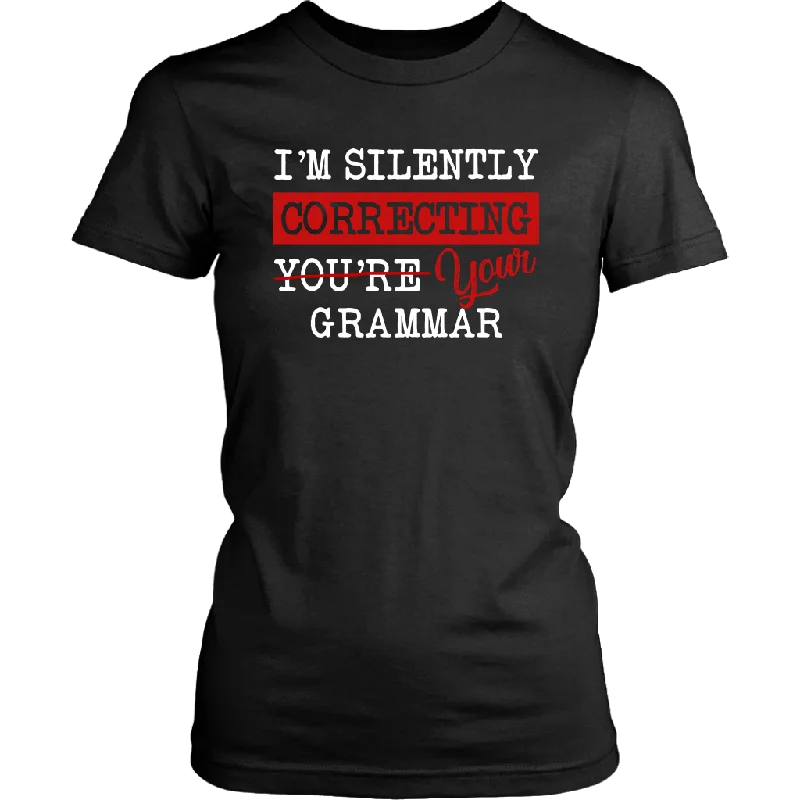 "I'm Silently Correcting Your Grammar" Women's Fitted T-shirt Faux Fur Fabric Real Fur Fabric Shearling Fabric "I'm Silently Correcting Your Grammar" Women's Fitted T-shirt Faux Fur Fabric Real Fur Fabric Shearling Fabric